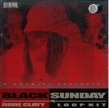Dude Clayy - Black Sunday (Loop Kit)